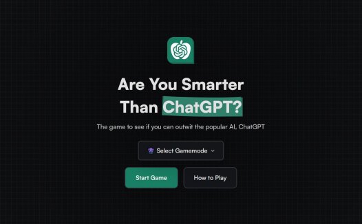 Are You Smarter Than ChatGPT
